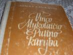 Daiktas Vinco Mykolaičio Putino kūryba