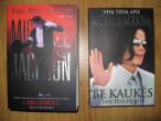 Daiktas Dvi Michael Jackson biografinės knygos "Magija. Manija. Visa istorija" ir "Be kaukės".