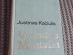 Daiktas justinas kaciulis - vytautas montvila 