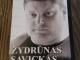 Andrius Guginis "Žydrūnas Savickas - žmogus iš geležies" Vilnius - parduoda, keičia (1)