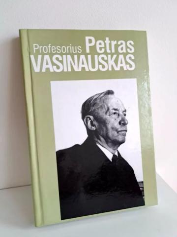 Daiktas Profesorius Petras Vasinauskas  3€