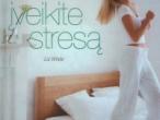 Daiktas knygele "iveikite stresa"