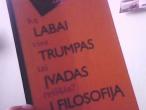 Daiktas Thomas Nagel "Labai trumpas įvadas į filosofiją"