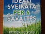 Daiktas Ideali sveikata per 6 savaites