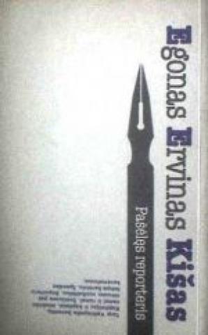 Daiktas Kišas Egonas Ervinas Pašėlęs reporteris [publicistika],