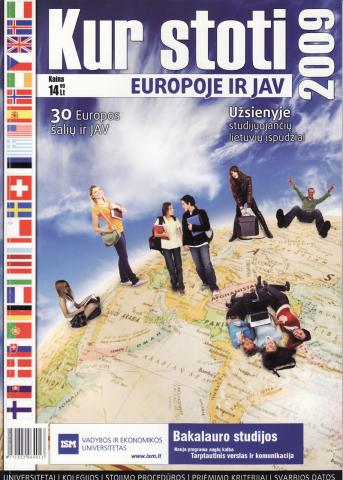 Daiktas Kur stoti Europoje ir JAV 2009