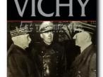 Daiktas Michael Curtis - Verdict on Vichy: Power and Prejudice in the Vichy France Regime