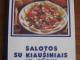 "Salotos su kiaušiniu ir sūriu" Rokiškis - parduoda, keičia (1)
