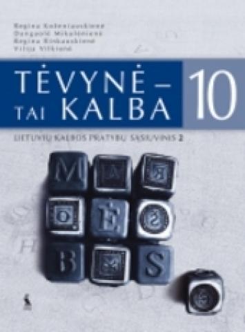 Daiktas tevyne tai kalba 10 klasei 2 dalis