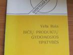 Daiktas V. Ruks Bičių produktų gydomosios ypatybės