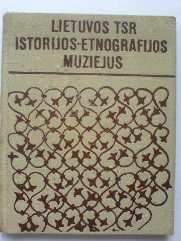 Daiktas Lietuvos TSR etnografijos muziejus