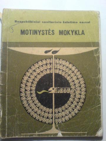 Daiktas Motinystės mokykla