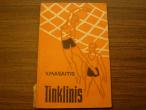 Daiktas V.Masaitis /tinklinis/