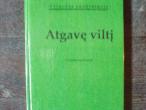 Daiktas Vytautas Landsbergis "Atgavę viltį"