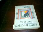 Daiktas Moters kalendorius 1973 m