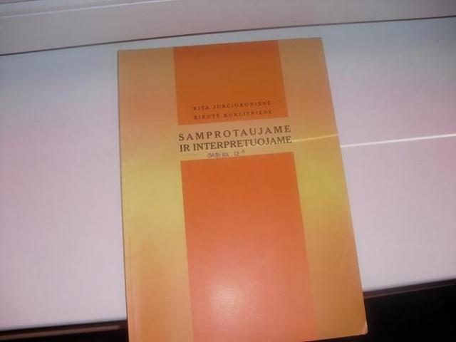 Daiktas saprotaujame ir interpretuojame