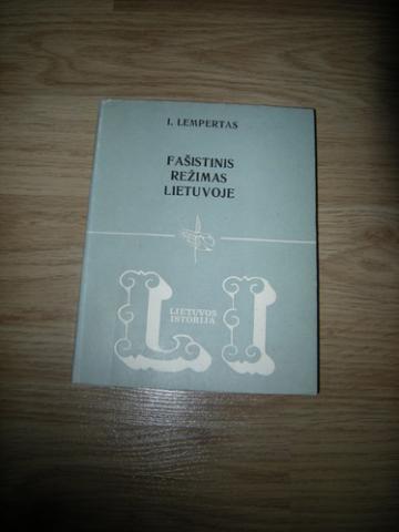 Daiktas J.Empertas "Fašistinis režimas Lietuvoje".