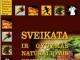 Sveikata ir gydymas natūraliomis priemonėmis Vilnius - parduoda, keičia (1)