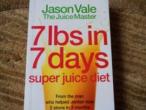 Daiktas 7 lbs in 7 days super juice diet