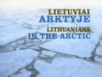 Daiktas 'Lietuviai arktyje'