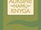 Auksinė namų knyga (neispokuota) Vilnius - parduoda, keičia (1)