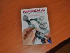 Daiktas Papuošalai. Idėjos, technika, gamyba. 