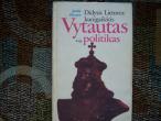 Daiktas Didysis Lietuvos kunigaikštis Vytautas kaip politikas