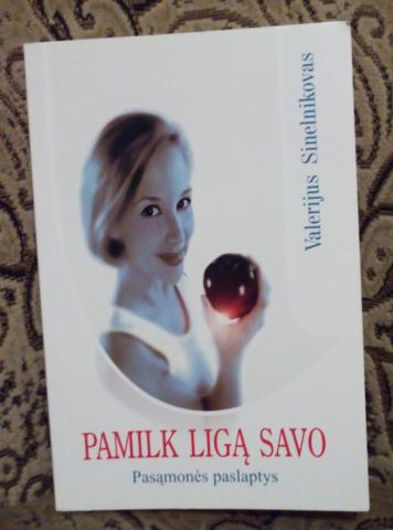 Daiktas Rez. "Pamilk ligą savo"