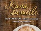 Daiktas knyga - Kava su meile - Howard Schultz, dori jones yang