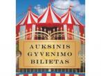 Daiktas knyga - Auksinis gyvenimo bilietas - įkvepiantis romanas - Brendon Burchard