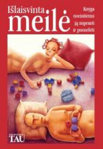 Daiktas G. Chomentauskas "Išlaisvinta meilė"