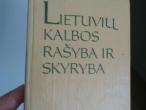 Daiktas Lietuvių kalbos rašyba ir skyryba