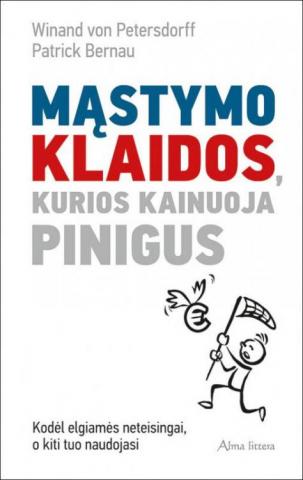 Daiktas Mąstymo klaidos, kurios kainuoja pinigus