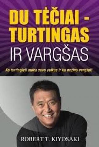 Daiktas Du tėčiai - turtingas ir vargšas.