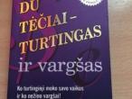 Daiktas Du tėčiai - turtingas ir vargšas.