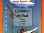Daiktas Stasys Špirkauskas „Gydantys skaičiai. Skaičių pažinimo paslaptys“
