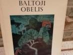 Daiktas Baltoji obelis (apie dailininką A. Samuolį) 2€,