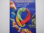Daiktas Skarelės ir šalikai. Tinkamai užsirišk-dailiai atrodysi