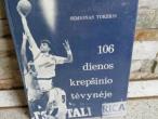 Daiktas 106 dienos krepšinio tėvynėje (apie A.Sabonį) 3€