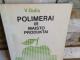 Polimerai ir maisto produktai 1€ Kaunas - parduoda, keičia (1)