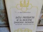 Daiktas Bičių produktai ir jų reikšmė žmogaus sveikatai 1€