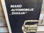 Daiktas Mano automobilis "Žiguliai"  3€