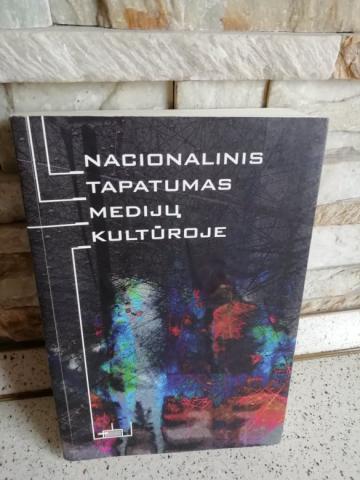 Daiktas Nacionalinis tapatumas medijų kultūroje 2€