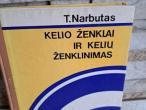 Daiktas Kelio ženklai ir kelių ženklinimas  2€