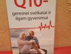Daiktas Q10- geresnei sveikatai ir ilgam gyvenimui 2€