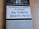 Ką turėtų žinoti tėvai  1€ Kaunas - parduoda, keičia (1)
