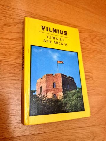 Daiktas Vilnius. Turistui apie miestą 2€