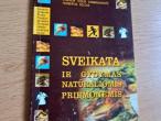 Daiktas Sveikata ir gydymas natūraliomis priemonėmis 1,50€ (rezervuota)