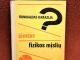 serija Noriu žinoti: Šimtas fizikos mįslių 1€  (rezervuota) Kaunas - parduoda, keičia (1)