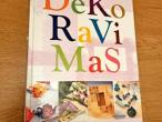 Daiktas Dekoravimas 5€